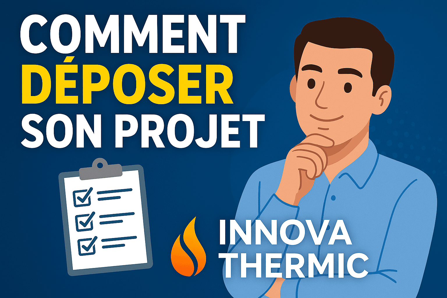 Déposer son projet RE 2020 innova-thermic.com : On vous dit tout !